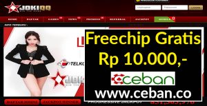 JOKIQQ – FREECHIPS GRATIS TANPA DEPOSIT RP 10.000