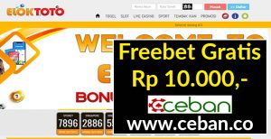 ELOKTOTO – FREEBET GRATIS TANPA DEPOSIT RP 10.000