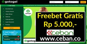 GOTOGEL – FREEBET GRATIS TANPA DEPOSIT RP 5.000