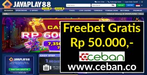 JAVAPLAY88 – FREEBET GRATIS TANPA DEPOSIT RP 50.000