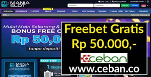 BETMANIASLOT – FREEBET GRATIS TANPA DEPOSIT RP 50.000