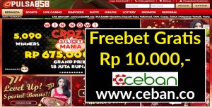 PULSA858 – FREEBET GRATIS TANPA DEPOSIT RP 10.000