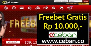 QQAONWIN – FREEBET GRATIS TANPA DEPOSIT RP 10.000