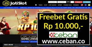 JATISLOT – FREEBET GRATIS TANPA DEPOSIT RP 10.000