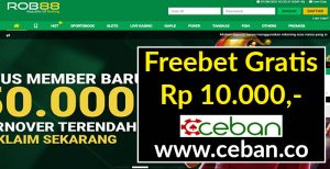 ROB88 – FREEBET GRATIS TANPA DEPOSIT RP 10.000