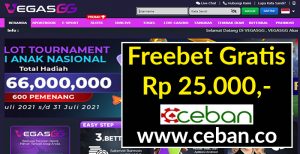 VEGASGG – FREEBET GRATIS TANPA DEPOSIT RP 25.000