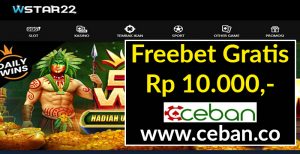 WSTAR22 – FREEBET GRATIS TANPA DEPOSIT RP 10.000