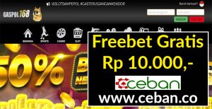 GASPOL168 – FREEBET GRATIS RP 10.000 TANPA DEPOSIT