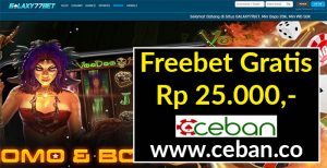 GALAXY77BET – FREEBET GRATIS TANPA DEPOSIT RP 25.000