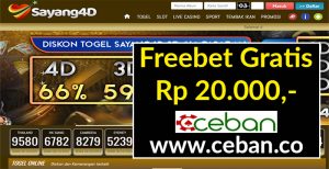 SAYANG4D – FREEBET GRATIS TANPA DEPOSIT RP 20.000