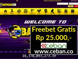 BATMAN138 – FREEBET GRATIS TANPA DEPOSIT RP 25.000