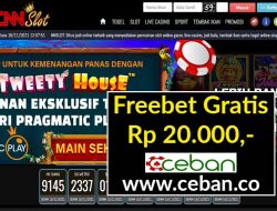 CNNSLOT – FREEBET GRATIS TANPA DEPOSIT RP 20.000