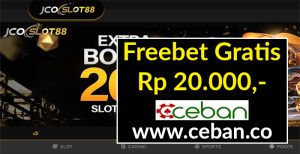 JCOSLOT88 – FREEBET GRATIS TANPA DEPOSIT RP 20.000