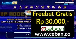 LUCK99 – FREEBET GRATIS TANPA DEPOSIT RP 30.000