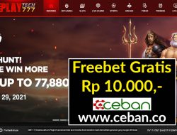 PLAYTECH777 – FREEBET GRATIS TANPA DEPOSIT RP 10.000