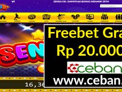 SENSA138 – FREEBET GRATIS TANPA DEPOSIT RP 20.000