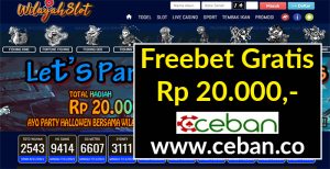 WILAYAHSLOT – FREEBET GRATIS TANPA DEPOSIT RP 20.000