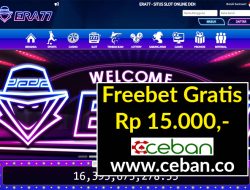 ERA77 – FREEBET GRATIS TANPA DEPOSIT RP 15.000