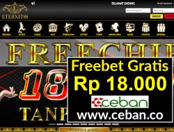 ETERNITI88 – FREEBET GRATIS TANPA DEPOSIT RP 18.000