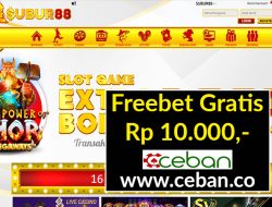 SUBUR88 – FREEBET GRATIS TANPA DEPOSIT RP 10.000