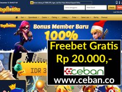 TOGELKITA – FREEBET GRATIS TANPA DEPOSIT RP 20.000