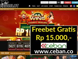 PAUSSLOT – FREEBET GRATIS TANPA DEPOSIT RP 15.000