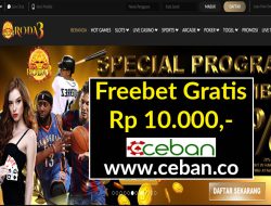 RODA3 – FREEBET GRATIS RP 10.000 TANPA DEPOSIT