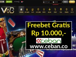 VOBBET – FREEBET GRATIS RP 10.000 TANPA DEPOSIT