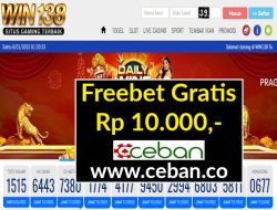 WIN138 – FREEBET GRATIS RP 10.000 TANPA DEPOSIT