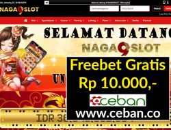 NAGA9SLOT – FREEBET GRATIS TANPA DEPOSIT RP 10.000