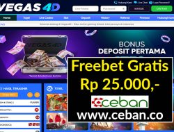 VEGAS4D – FREEBET GRATIS TANPA DEPOSIT RP 25.000