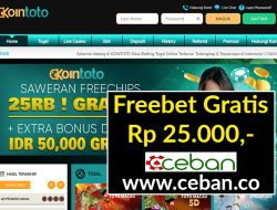 KOINTOTO – FREEBET GRATIS TANPA DEPOSIT RP 25.000