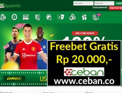 LIGAPEDIA – FREEBET GRATIS TANPA DEPOSIT RP 20.000