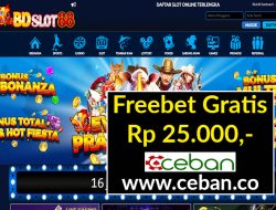 BDSLOT88 – FREEBET GRATIS TANPA DEPOSIT RP 25.000