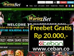 WARTEGBET – FREEBET GRATIS TANPA DEPOSIT RP 20.000