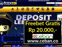 AGEN338 – FREEBET GRATIS TANPA DEPOSIT RP 20.000