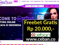 BETKASI – FREEBET GRATIS TANPA DEPOSIT RP 20.000