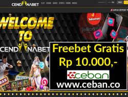 CENDANABET – FREEBET GRATIS TANPA DEPOSIT RP 10.000