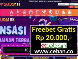 GARUDA138 – FREEBET GRATIS TANPA DEPOSIT RP 20.000