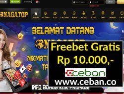 NAGATOP – FREEBET GRATIS TANPA DEPOSIT RP 10.000