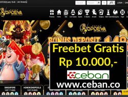 OPDEWA – FREEBET GRATIS TANPA DEPOSIT RP 10.000