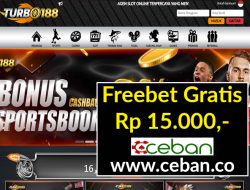 TURBO188 – FREEBET GRATIS TANPA DEPOSIT RP 15.000