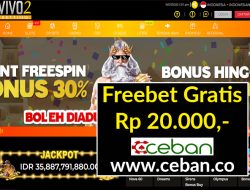 VIVOBETTING2 – FREEBET GRATIS TANPA DEPOSIT RP 20.000