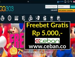 QQ303 – FREEBET GRATIS RP 5.000 TANPA DEPOSIT