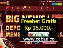 WINBET138 – FREEBET GRATIS RP 15.000 TANPA DEPOSIT