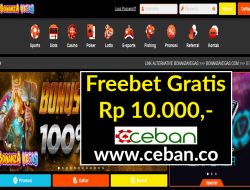 BONANZAVEGAS – FREEBET GRATIS RP 10.000 TANPA DEPOSIT