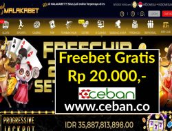 MALAKABET – FREEBET GRATIS RP 20.000 TANPA DEPOSIT