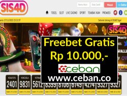 SIS4D – FREEBET GRATIS RP 10.000 TANPA DEPOSIT