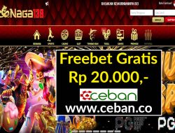 NAGA138 – FREEBET GRATIS RP 20.000 TANPA DEPOSIT