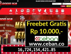 RODA168 – FREEBET GRATIS RP 10.000 TANPA DEPOSIT